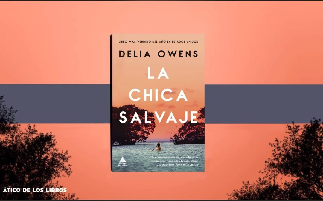 LA CHICA SALVAJE