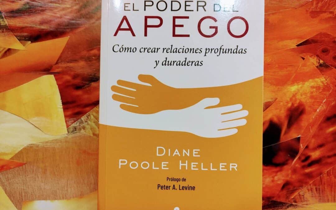 EL PODER DEL APEGO