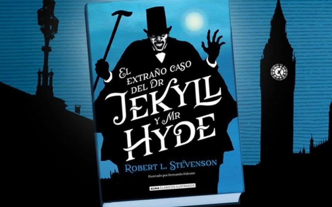 EL EXTRAÑO CASO DEL DR. JECKYLL Y MR. HYDE